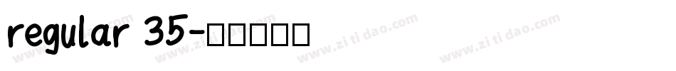 regular 35字体转换